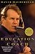 The Education of a Coach