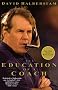 Education of A Coach