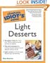 The Complete Idiot's Guide to Light Desserts