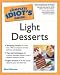 The Complete Idiot's Guide to Light Desserts