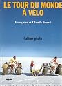 TOUR DU MONDE A VELO (ALB.PHOTO)