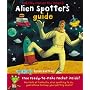Bob's Alien Spotter Guide