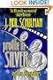 Profile in Silver: And Other Screenwritings