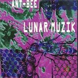 Lunar Muzik - Ant-Bee Feat.Alice Cooper Ban