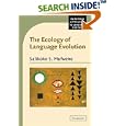 The Ecology of Language Evolution (Cambridge Approaches to Language Contact) by Salikoko S. Mufwene