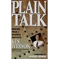 Plain Talk: Lessons from a Business Maverick