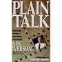 Plain Talk: Lessons from a Business Maverick
