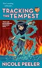 Tracking the Tempest