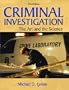 Criminal Investigation: The Art and the Science (3rd Edition)