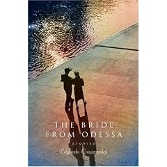 The Bride from Odessa: Stories