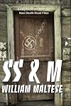 SS & M: Being excerpts from the Nazi Death-Head files