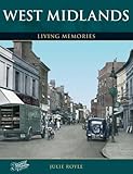 West Midlands : living memories