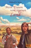 Mein Traum vom eigenen Land - Mildred D. Taylor