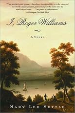 I, Roger Williams: A Novel