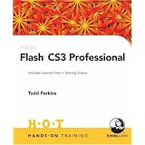 Adobe Flash CS3 Professional Hands-On Training ~ Todd Perkins