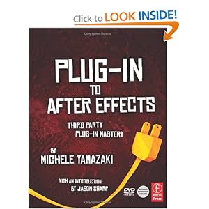 Plug-in to After Effects: Third Party Plug-in Mastery