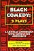 Black Comedy - 9 Plays: A Critical Anthology with Interviews and Essays