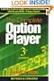 The Complete Option Player