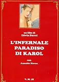 Infernale Paradiso Di Karol (L`)