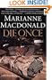 Die Once: A Dido Hoare Mystery