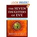 The Seven Daughters of Eve: The Science That Reveals Our Genetic Ancestry