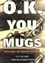 O.K. You Mugs: Writers on Movie Actors