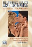 Complete Guide To Oral Lovemaking