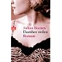 Dar�ber reden: Roman