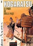 Kogaratsu, tome 0 : Le Pont de nulle part