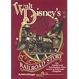 Walt Disney's Railroad Story: The Small-Scale Fascination That Led to a Full-Scale Kingdom