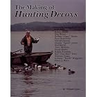 Making of Hunting Decoys by  William Veasey
