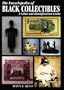 The Encyclopedia of Black Collectibles: A Value and Identification Guide