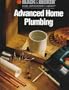 Advanced Home Plumbing (Black & Decker Home Improvement Library)