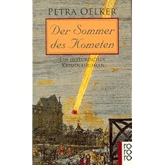 Der Sommer des Kometen: Ein historischer Kriminalroman