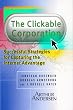 The Clickable Corporation: Successful Strategies for Capturing the Internet Advantage