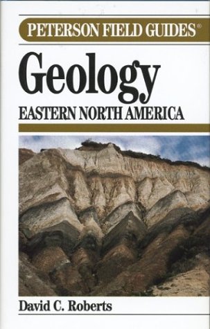 Peterson Field Guide to Geology of Eastern North America (Peterson Field Guides (R) Series) under Specific Locations in The Books Store