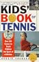 Kids' Book of Tennis