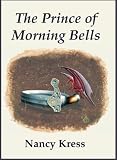 The Prince of Morning Bells