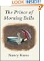 The Prince of Morning Bells