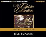 Uncle Tom's Cabin (The Classic Collection)