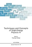 Techniques and concepts of high-energy physics IV