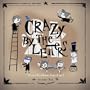 Crazy By The Letters - Mental Problems From A to Z