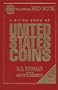 A Guide Book of United States Coins 2000: Fully Illustrated Catalog and Retail Valuation List--1616 to Date (The Official Red Book of United States Coins, 2000)