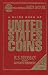 A Guide Book of United States Coins 2000: Fully Illustrated Catalog and Retail Valuation List--1616 to Date (The Official Red Book of United States Coins, 2000) by R. S. Yeoman ISBN 0307480054