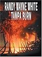 Tampa Burn
