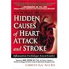 Hidden Causes of Heart Attack and Stroke: Inflammation, Cardiology's New Frontier