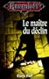 Ma�tre du d�clin