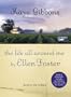 THE LIFE ALL AROUND ME BY ELLEN FOSTER