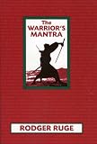 The Warrior's Mantra