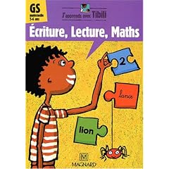 Ecriture, lecture, maths GS maternelle 5-6 ans